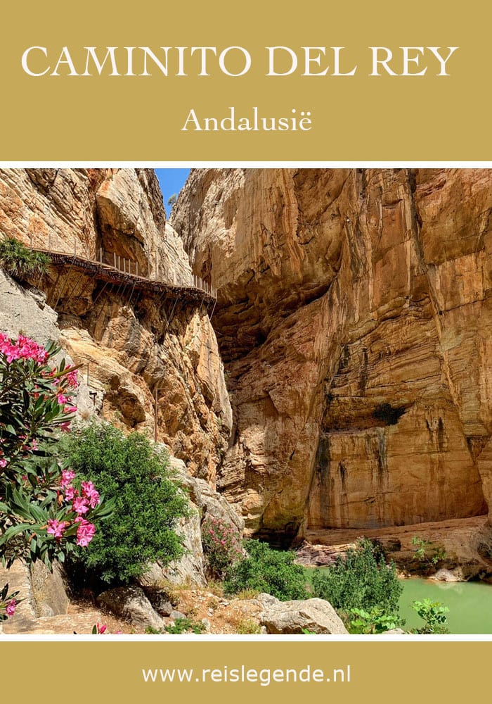 Caminito del Rey Andalusie - Reislegende.nl