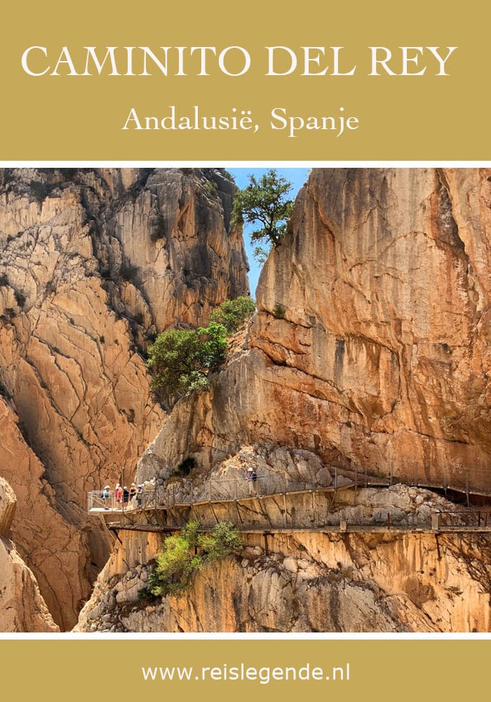 Caminito del Rey Andalusie - Reislegende.nl