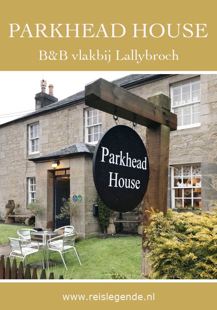 Slapen vlakbij Lallybroch uit Outlander in Parkhead House B&B - Reislegende.nl