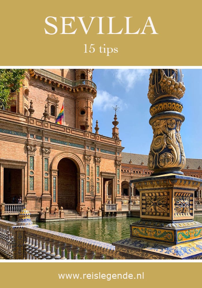 Sevilla tips: 15 dingen om te doen en te zien - Reislegende.nl