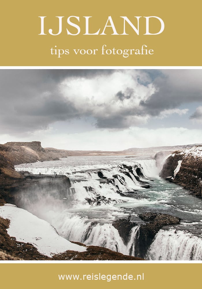 Tips voor fotograferen in IJsland - Reislegende.nl