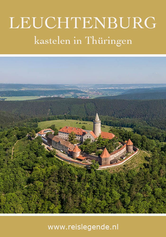 Kasteel Leuchtenburg in Thüringen - Reislegende.nl