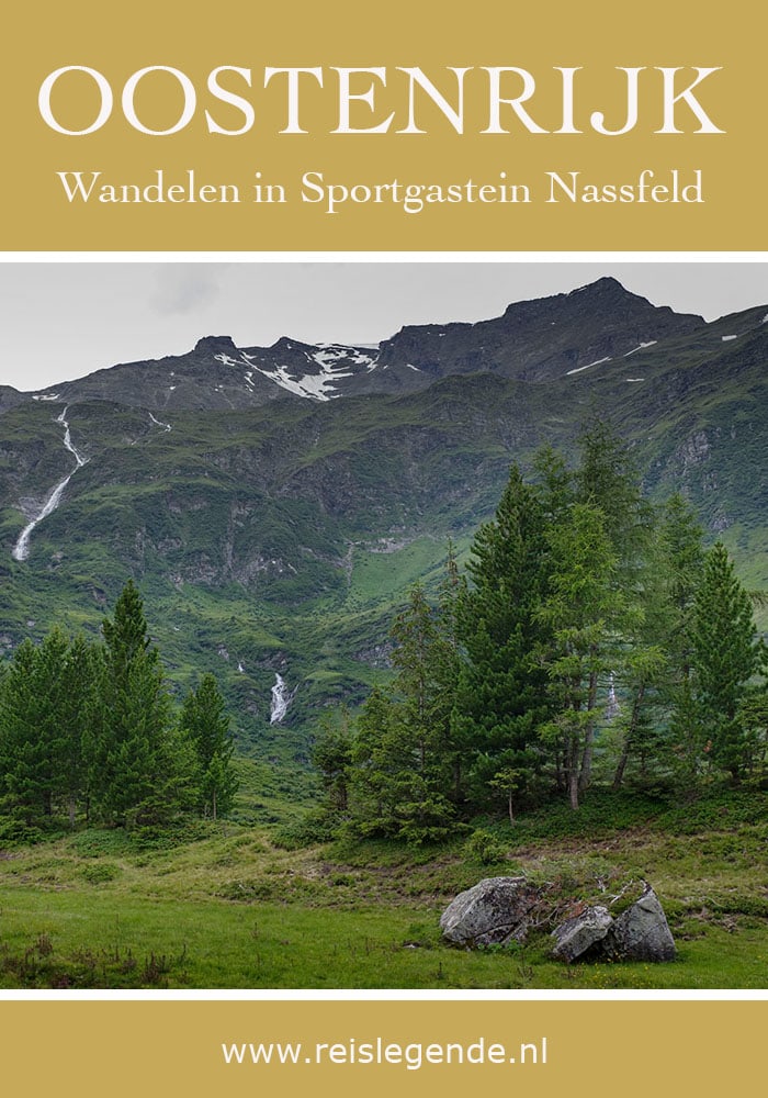 Wandelen in Sportgastein Nassfeld, verborgen juweeltje in Gastein - Reislegende.nl