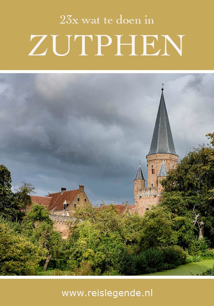 Wat te doen in Zutphen - 23 tips en bezienswaardigheden in Zutphen - Reislegende.nl