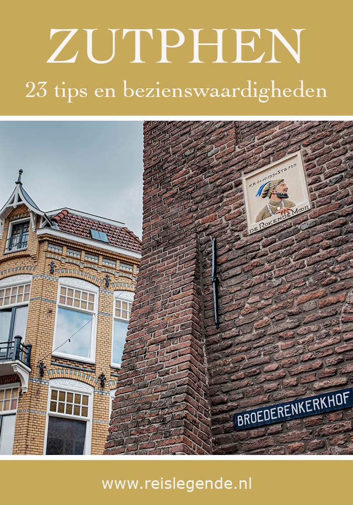 Wat doen in Zutphen - 23 tips en bezienswaardigheden in Zutphen - Reislegende.nl