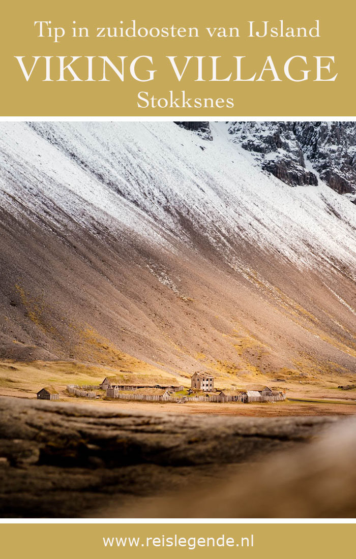 Stokksnes Viking Village tip in zuidoosten van IJsland  - Reislegende.nl