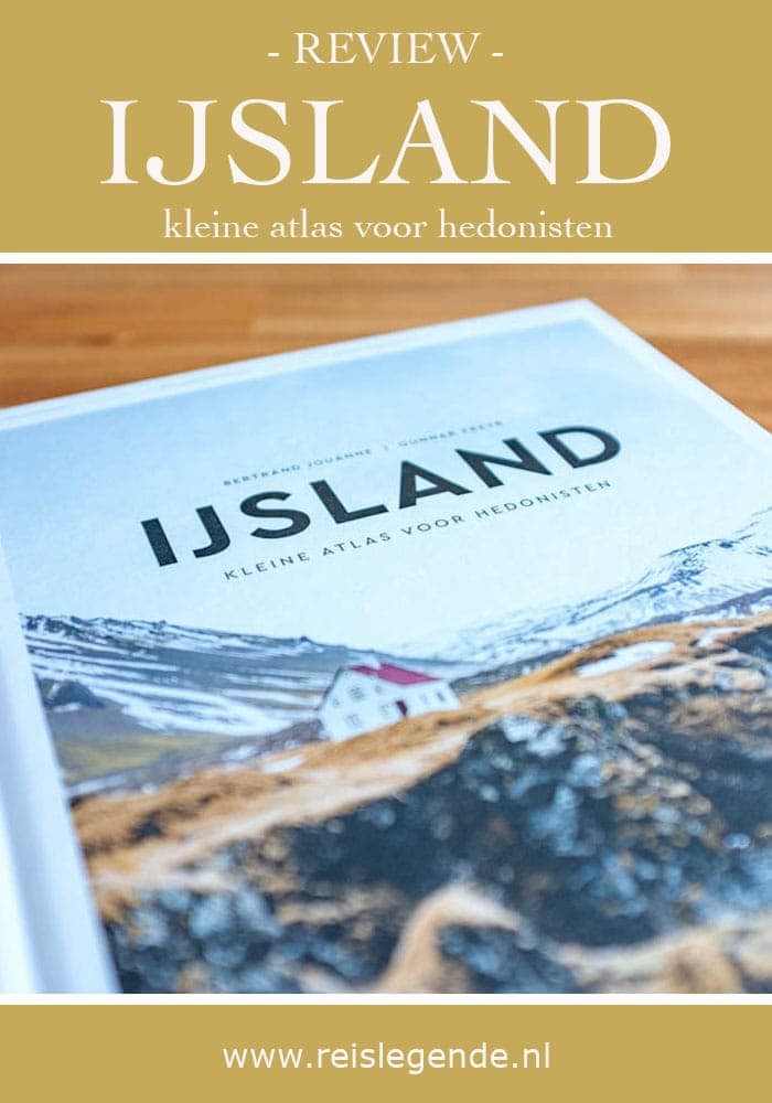 Review: IJsland kleine atlas voor hedonisten - Reislegende.nl