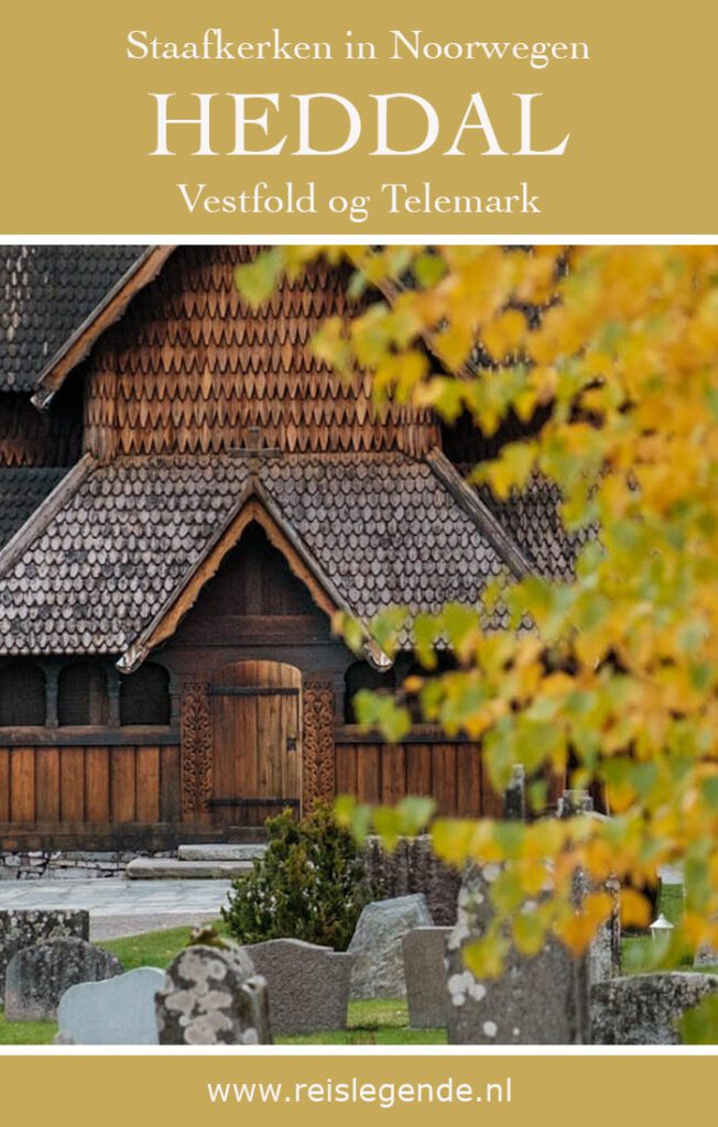 Staafkerk van Heddal, grootste staafkerk van Noorwegen - Reislegende.nl