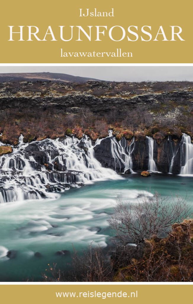 Hraunfossar lavawatervallen in het westen van IJsland - Reislegende.nl