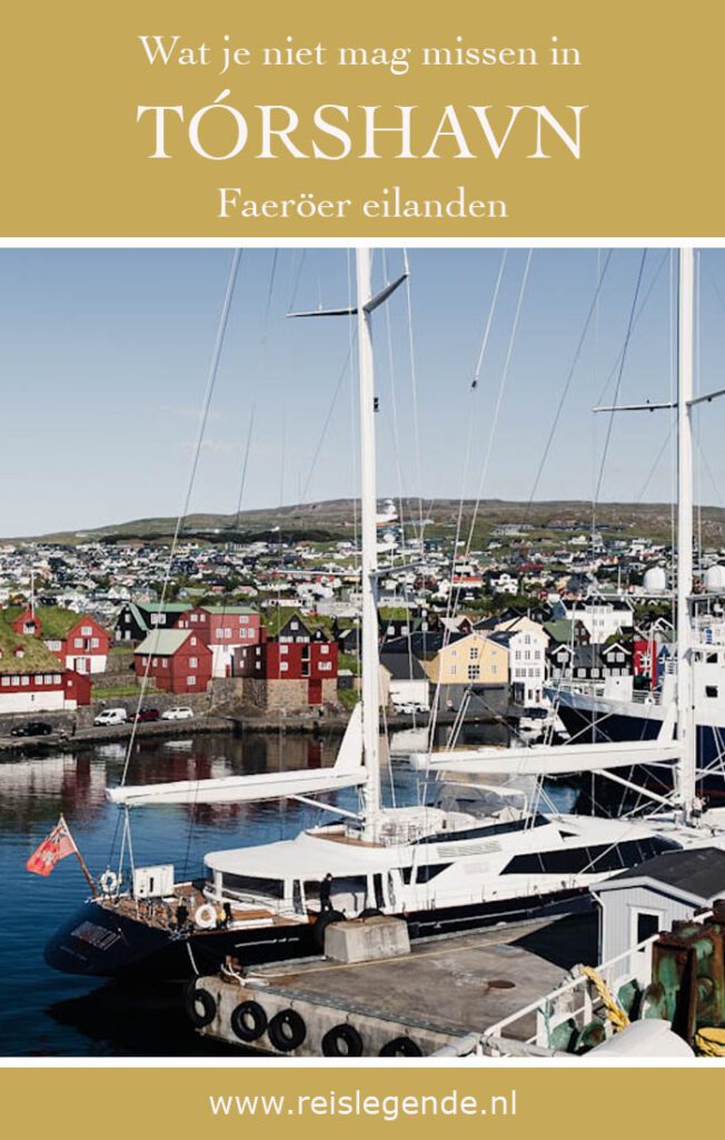 Tórshavn bezienswaardigheden en tips, Faeröer eilanden - Reislegende.nl