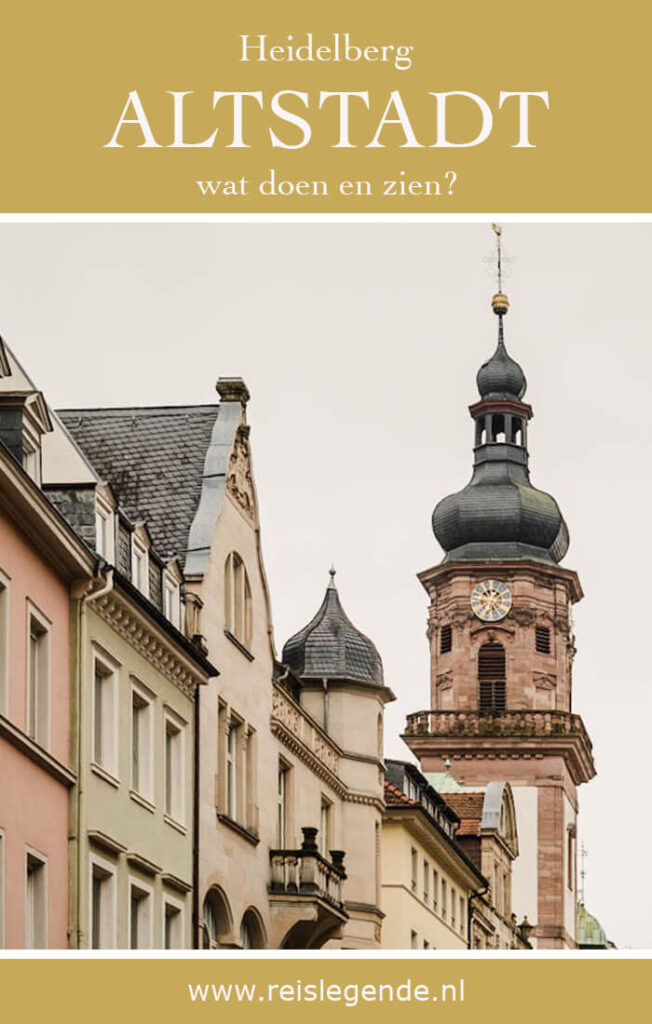 Altstadt Heidelberg bezienswaardigheden - Reislegende.nl