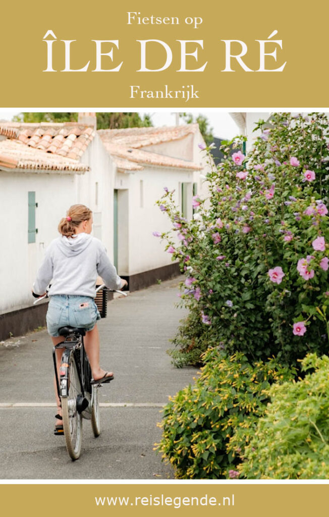 Fietsen op Ile de Re Frankrijk - Reislegende.nl